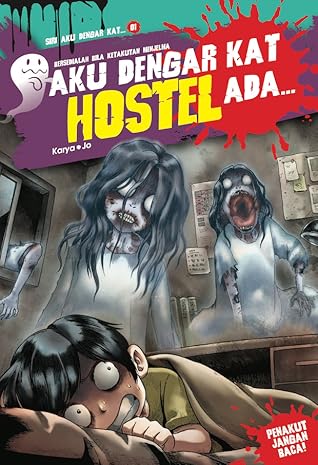 Aku Dengar Kat Hostel Ada...