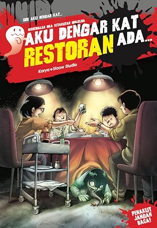 Aku Dengar Kat Restoran Ada By Chang Lip Wei