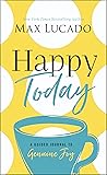 Happy Today: A Gu...