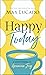 Happy Today: A Guided Journal to Genuine Joy