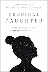 Prodigal Daughter...