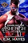 Gambling for Ashl...