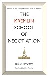 The Kremlin Schoo...