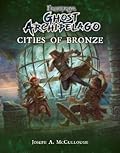 Frostgrave: Ghost Archipelago: Cities of Bronze