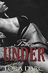 Taken Under: A Monster Erotica (Shivers)