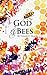 God and Bees