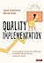 Quality Implementation: Lev...