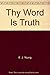 Thy Word Is Truth