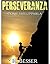 Perseveranza - Come svilupp...