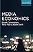 Media Economics (Key Concer...