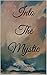 Into The Mystic