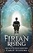 Firian Rising (The Tanyuin Academy, #1)