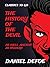 The History of the Devil as well Ancient as Modern (Classics To Go)
