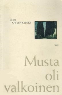 Musta oli valkoinen