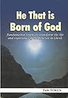 He That is Born o...