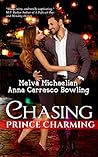Chasing Prince Charming by Melva Michaelian