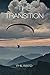 The Transition