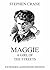 Maggie by Stephen Crane