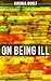 ON BEING ILL by Virginia Woolf