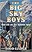 The Big Sky Boys And Life on the Spinnin' Spur by Todd Linder The Big Sky Boys And Life on the Spinnin' Spur by Todd Linder