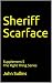 Sheriff Scarface: Supplement 5 The Right Thing Series