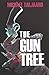 The Gun Tree