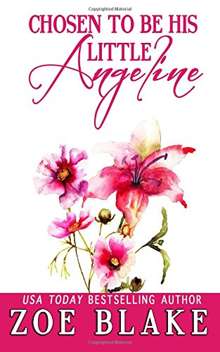 Chosen to be His Little Angeline (Paperback)