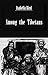 Among The Tibetans