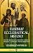 Eusebius' Ecclesiastical History by Eusebius