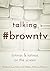 Talking #browntv: Latinas a...
