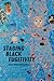 Staging Black Fugitivity (Black Performance and Cultural Criticism)