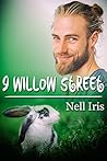 9 Willow Street by Nell Iris