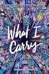 What I Carry