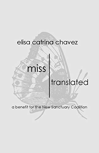 Miss Translated: A Benefit for the New Sanctuary Coalition (Kindle Edition)