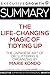 Summary: The Life-Changing ...