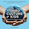 Third Culture Kids by David C. Pollock