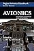 Avionics: Elements, Software and Functions (The Avionics Handbook, Second Edition)