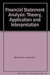 Financial statement analysis: Theory, application, and interpretation (Willard J. Graham series in accounting) Financial statement analysis: Theory, application, and interpretation (Willard J. Graham series in accounting)