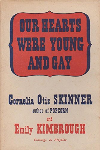 Our Hearts Were Young and Gay