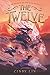The Twelve (The Twelve, #1)