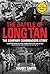 The Battle of Long Tan: The...
