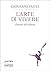 L'arte di vivere: Educare a...