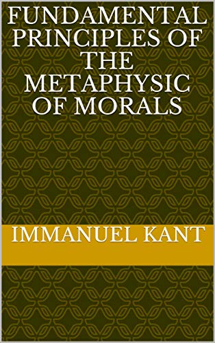 Kant Metaphysics Of Morals Sparknotes