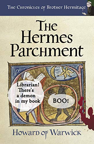 The Hermes Parchment (The Chronicles of Brother Hermitage #15)