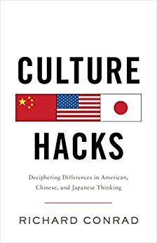 Culture Hacks: Deciphering Differences in American, Chinese, and Japanese Thinking (Paperback)