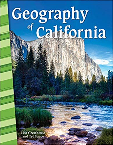 Geography of California - Social Studies Book for Kids - Great for School Projects and Book Reports