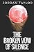 The Broken Vow of Silence: A Paranormal Romance