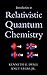 Introduction to Relativistic Quantum Chemistry