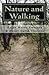 Nature and Walking