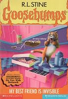 My Best Friend Is Invisible Goosebumps 57 By R L Stine